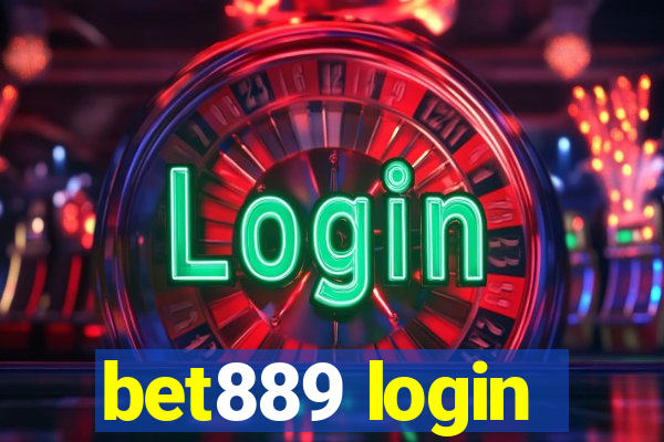 bet889 login